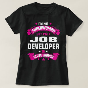 Job Developer T-Shirt