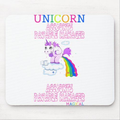 Job Gift Ideas _ Unicorn Accounts Payable Manager Mouse Pad