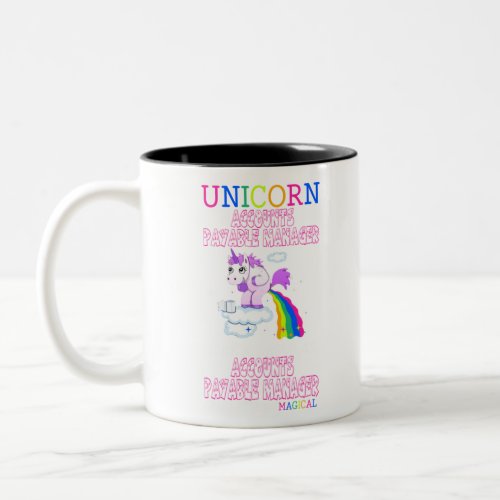 Job Gift Ideas _ Unicorn Accounts Payable Manager Two_Tone Coffee Mug