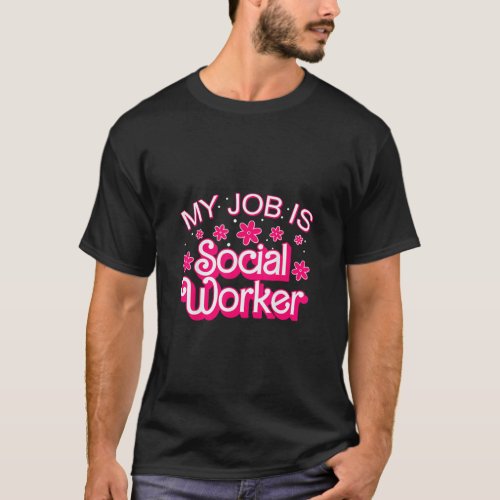 Job Is Social Worker Pink Retro School Social Work T_Shirt