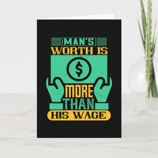 Job - Man's Worth Is More Than His Wage Card (Front)