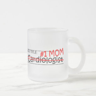 Job Mom Cardiologist Frosted Glass Coffee Mug