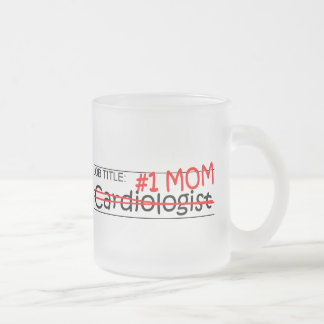 Job Mom Cardiologist Frosted Glass Coffee Mug