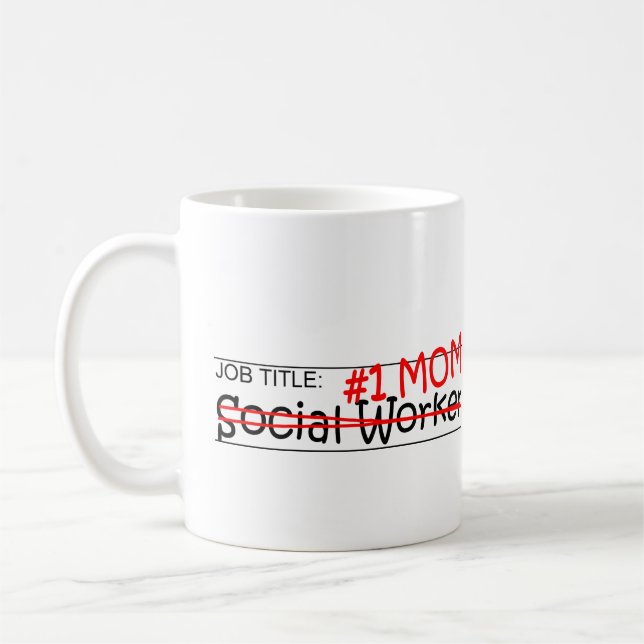 Job Mom Social Worker Coffee Mug (Left)