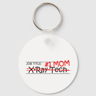 Job Mom X-Ray Tech Keychain