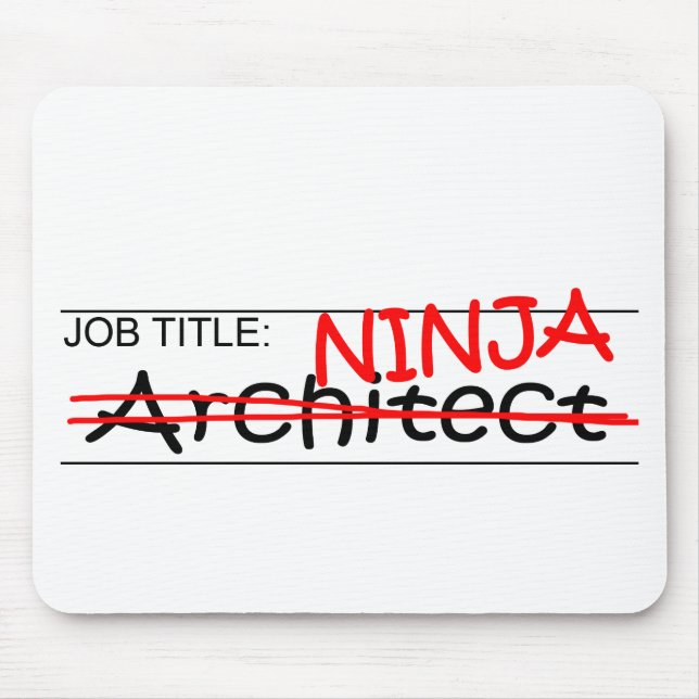 Job Title Ninja Architect Mouse Pad (Front)