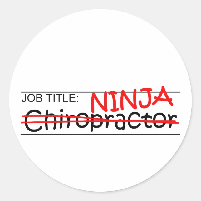 Job Title Ninja - Chiro Classic Round Sticker (Front)