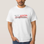 Job Title Ninja - Engineer T-Shirt