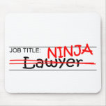 Job Title Ninja - Lawyer Mouse Pad