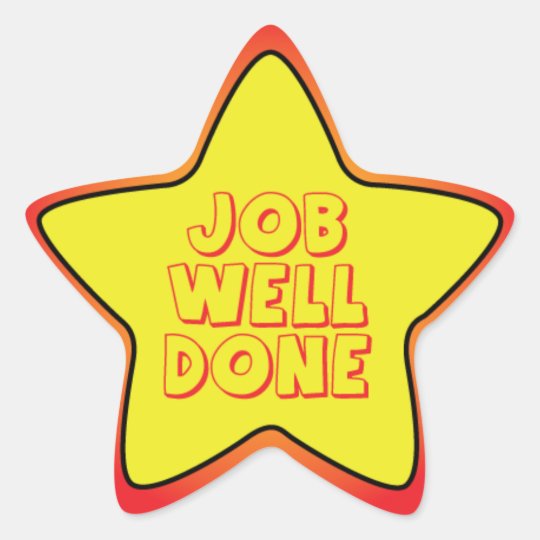 Job Well Done Student Sticker | Zazzle.com