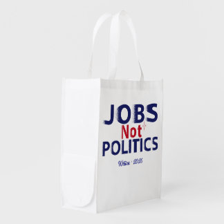 Jobs Not Politics Bold Patriotic American Worker Grocery Bag