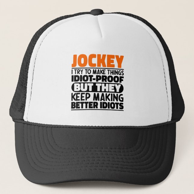 Jockey I Try To Make Things Funny Sayings Jockey Trucker Hat (Front)