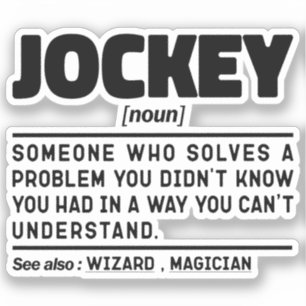 Jockey Noun Equestrian Lover Cool Horse Owner Sticker