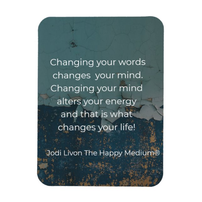Jodi Livon Affirmations - Change your words Magnet (Vertical)