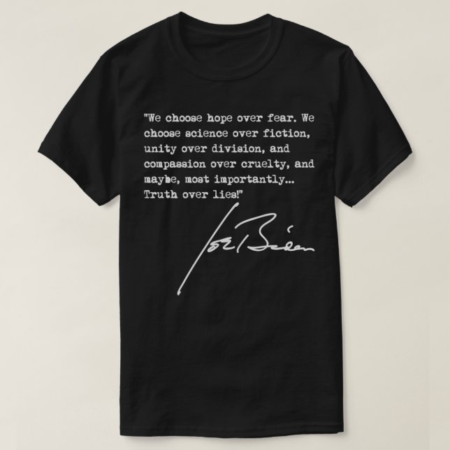 Joe Biden 2020 President  Truth over Lies  T-Shirt (Design Front)