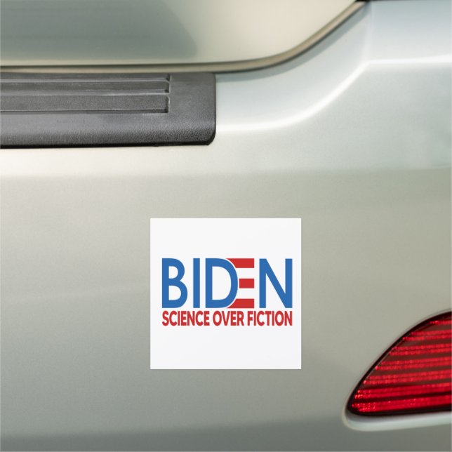 Joe Biden 2020 Science over Fiction Car Magnet (In Situ)