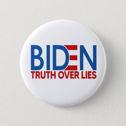 Joe Biden 2020 Truth over Lies Button