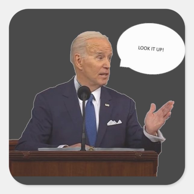 Joe Biden 2023 Look It Up Sticker (Front)