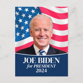Joe Biden 2024 For President Photo And Flag Postcard by theNextElection at Zazzle