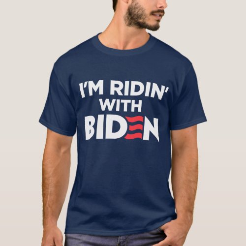 Joe Biden 2024 Im Ridin With Biden T_Shirt