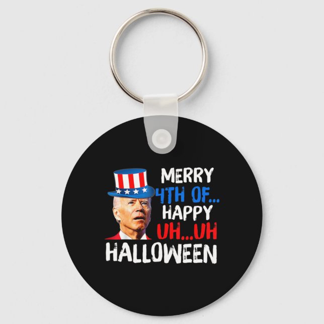 Joe Biden 4th Of July Confused Fun Merry 4th Of Ha Keychain (Front)