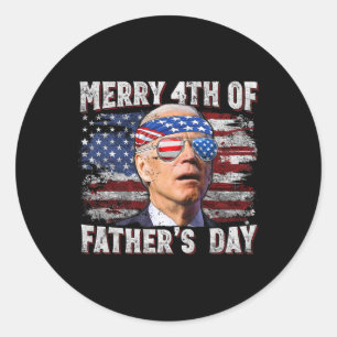 Joe Biden 4th Of July Shirt Merry Fathers Day Usa Classic Round Sticker