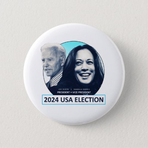 Joe Biden and Kamala Harris 2024 USA ELECTION Button