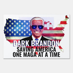 Joe Biden as Dark Brandon   Sign