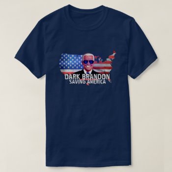 Joe Biden As Dark Brandon   T-shirt by DakotaPolitics at Zazzle