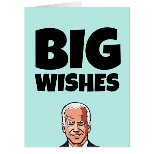 JOE BIDEN BIRTHDAY ANY OCCASIO HUGE GREETING CARD