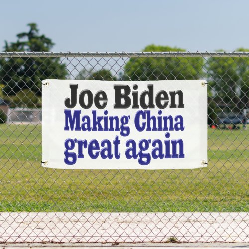 Joe Biden China Banner