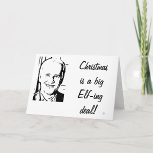 Joe Biden Christmas is a Big Elfing Deal Holiday Card