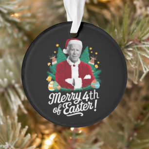 Joe Biden Christmas Santa Merry 4th Of Easter Xmas Ornament