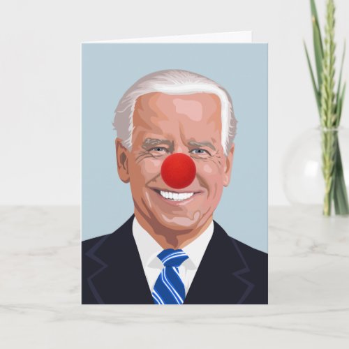 JOE BIDEN CLOWN BIRTHDAY CARDS