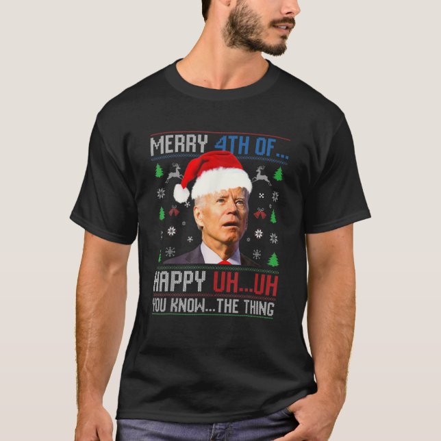 Joe Biden Confused Merry Happy Funny 4Th Of July C T-Shirt (Front)