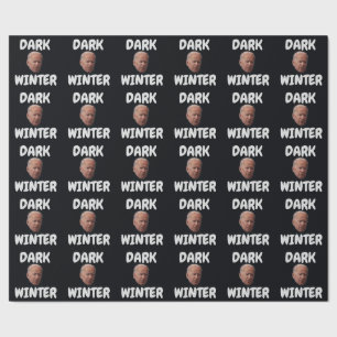 JOE BIDEN DARK WINTER CHRISTMAS WRAPPING PAPER