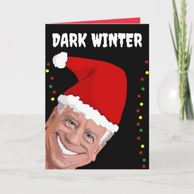 JOE BIDEN DARK WINTER FUNNY CHRISTMAS CARDS (Front)