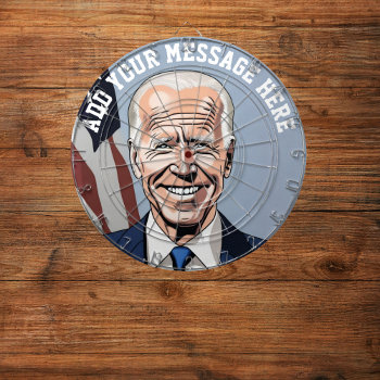Joe Biden Dart Board by HasCreations at Zazzle