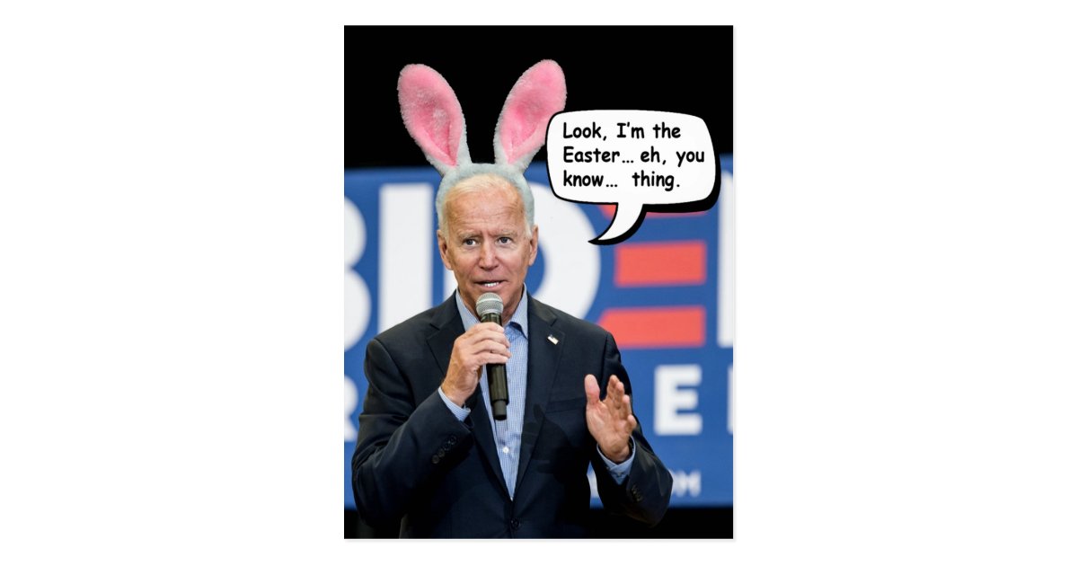 Joe Biden Easter Bunny Postcard