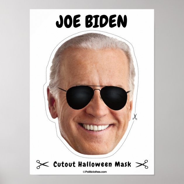 Joe Biden Halloween Mask Poster Zazzle Com   Joe Biden Halloween Mask Poster R0ef6d10d98a542d49fa4d8687f445083 Wve 8byvr 630 