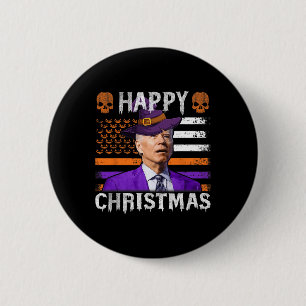 Joe Biden Happy Halloween Happy Christmas Us Flag  Button