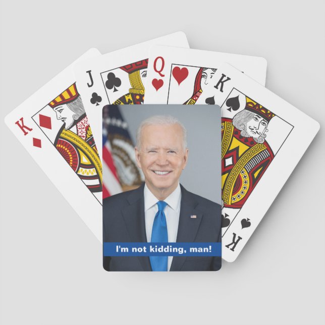 Joe Biden, I'm not kidding, man! Poker Cards (Back)