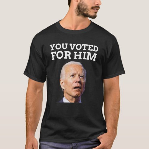 Joe Biden Is An Idiot T Shirt