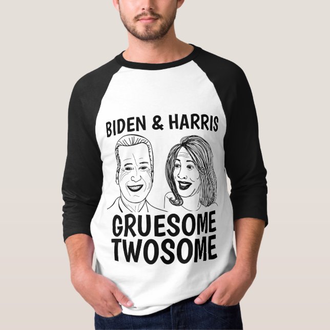 JOE BIDEN & KAMALA HARRIS GRUESOME TWOSOME T-Shirt (Front)