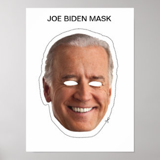 Joe Biden Mask Poster