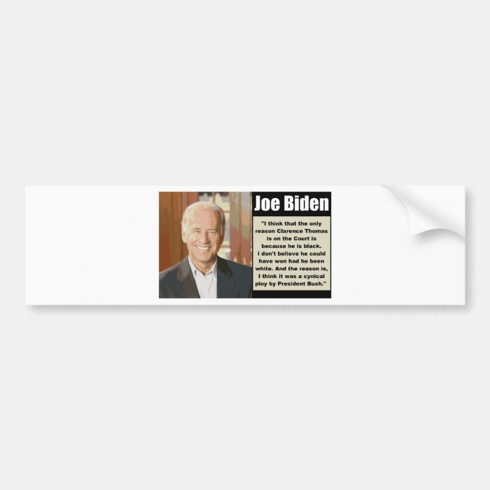 Joe Biden on Clarence Thomas Bumper Sticker