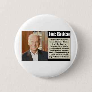 Joe Biden on Clarence Thomas Button