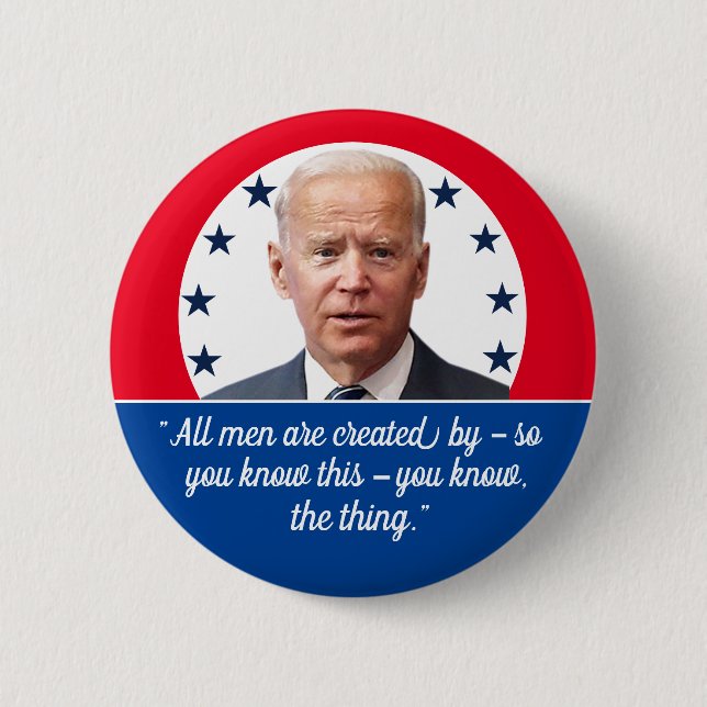Joe Biden -- Orator Button (Front)