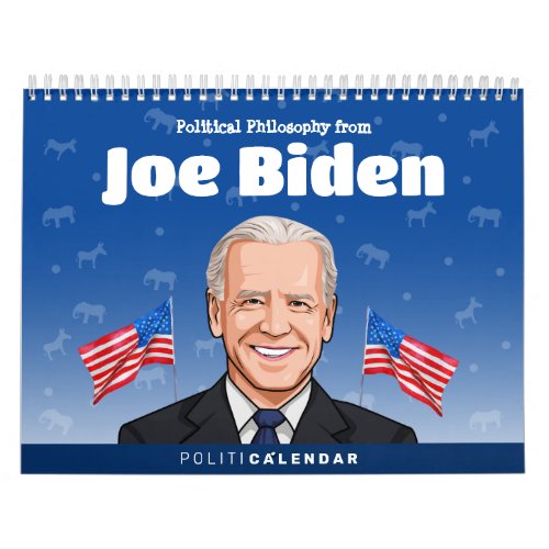 Joe Biden Political Philosophy Calendar