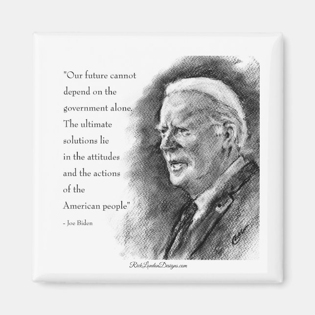 Joe Biden & Quote Fridge Magnet (Front)